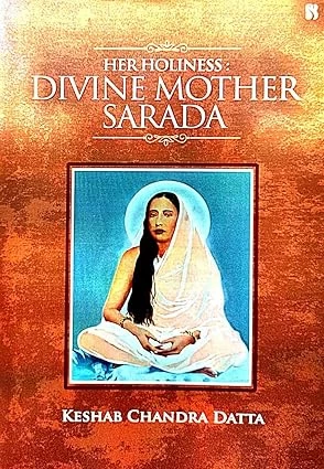 Her Holiness: Divine Mother Sarada