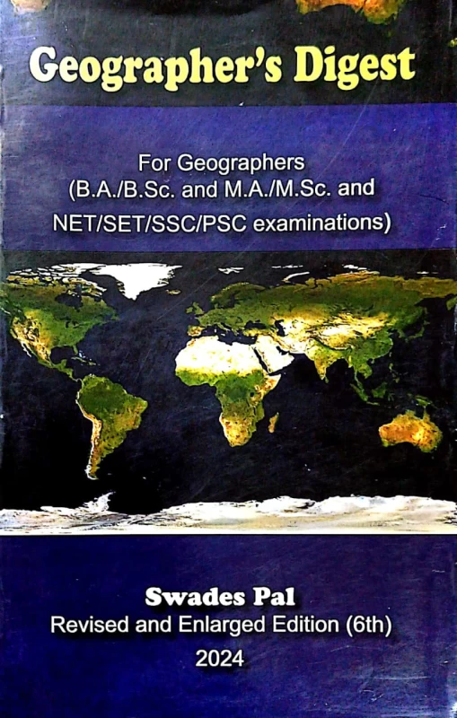 Geographer’s Digest English Version by Swadesh Pal – Geography Reference Book for UPSC, NET, SSC & Academic Study